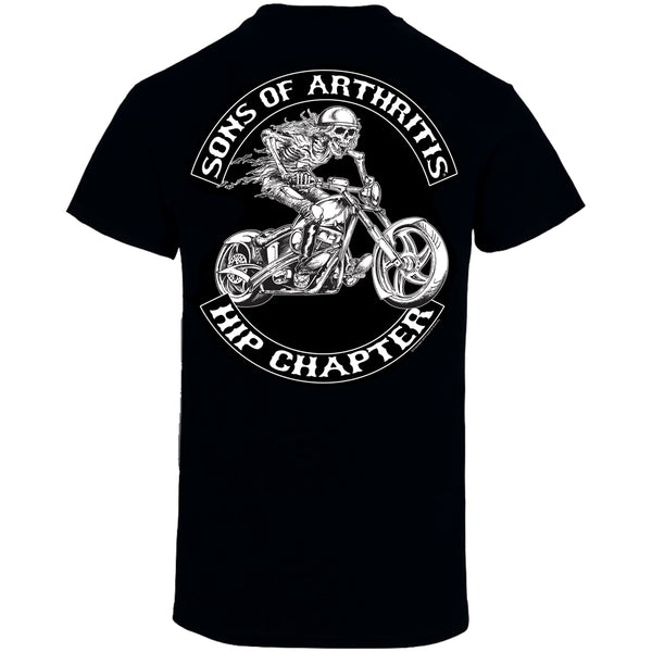 Sons of Arthritis Hip Chapter Biker T-Shirt