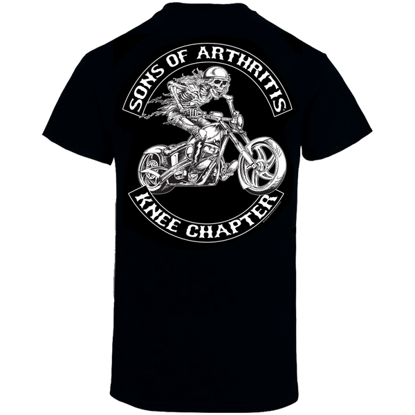 Sons of Arthritis KNEE CHAPTER Biker T-Shirt