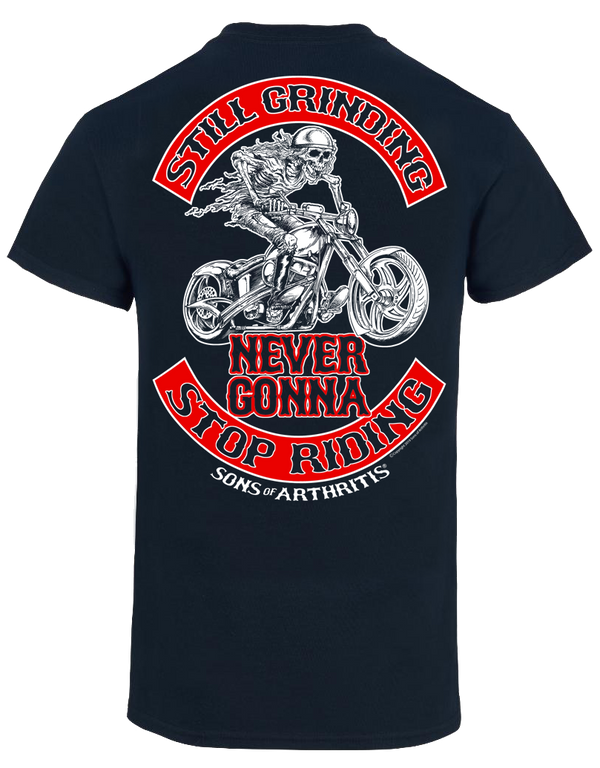 Sons of Arthritis Still Grinding Biker T-Shirt