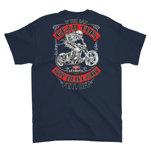 Sons of Arthritis "IF YOU CAN READ THIS" Short-Sleeve T-Shirt